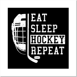 Eat Sleep Hockey Repeat Posters and Art